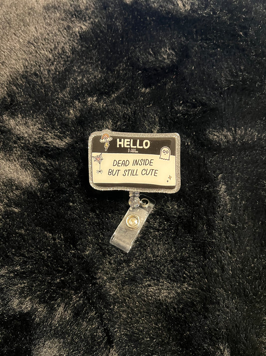 Dead Inside Badge Reel