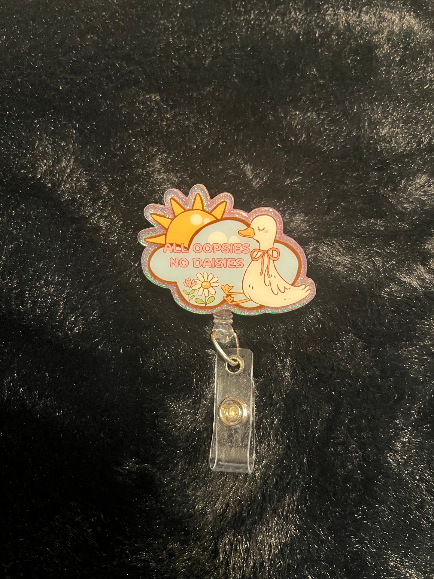 "All oppsies, no daisies" Badge Reel