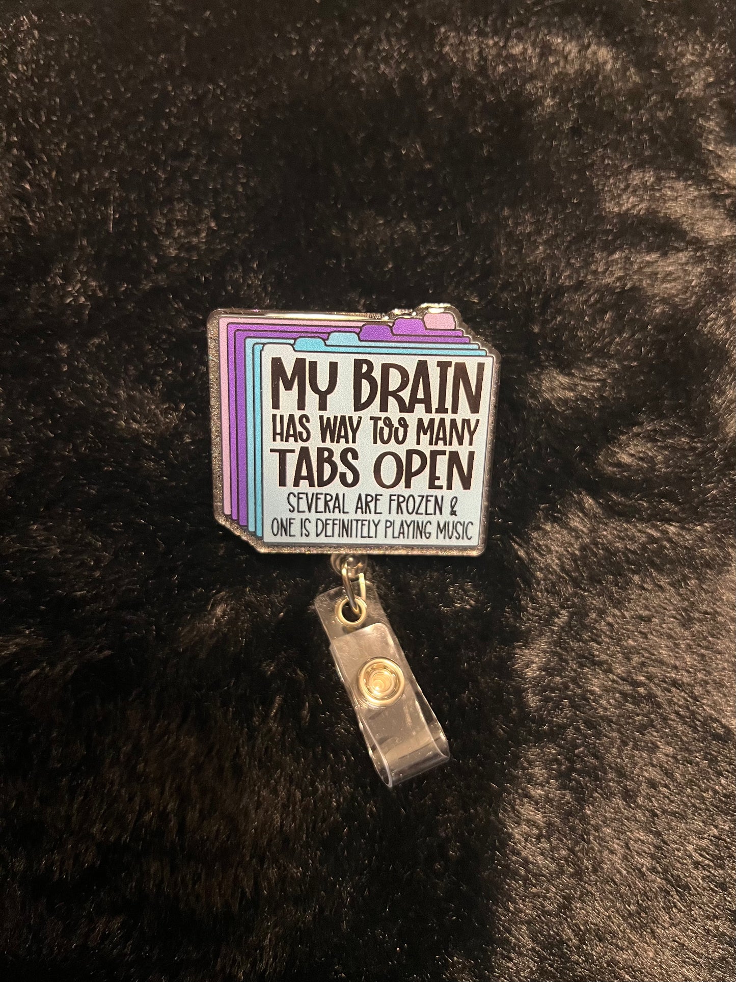 Too Many Tabs Open Badge Reel